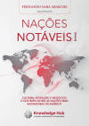 Na��es Not�veis I: Cultura, inova��o e neg�cios